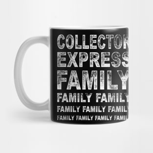 Collector Express - FAMILY FAMILY FAMILY Mug